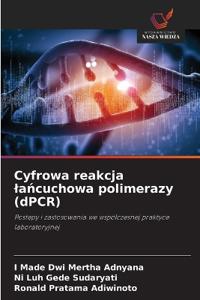 Cyfrowa reakcja lancuchowa polimerazy (dPCR)
