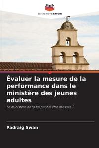 Évaluer la mesure de la performance dans le ministère des jeunes adultes