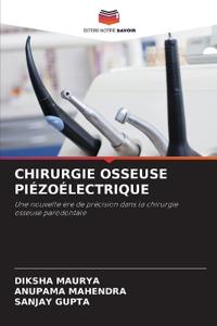 Chirurgie Osseuse Piézoélectrique