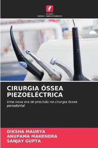 Cirurgia Óssea Piezoeléctrica