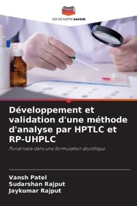 Développement et validation d'une méthode d'analyse par HPTLC et RP-UHPLC