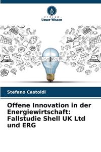 Offene Innovation in der Energiewirtschaft