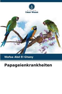 Papageienkrankheiten