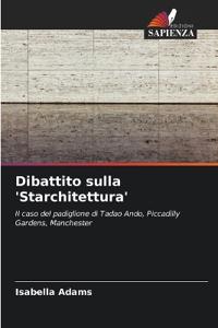 Dibattito sulla 'Starchitettura'