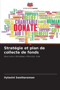 Stratégie et plan de collecte de fonds