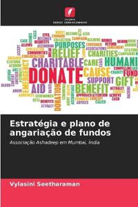 Estratégia e plano de angariação de fundos