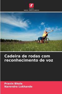 Cadeira de rodas com reconhecimento de voz
