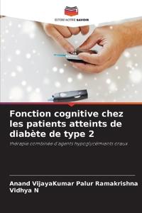 Fonction cognitive chez les patients atteints de diabète de type 2