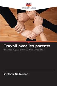 Travail avec les parents