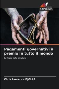 Pagamenti governativi a premio in tutto il mondo