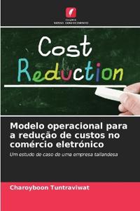 Modelo operacional para a redução de custos no comércio eletrónico