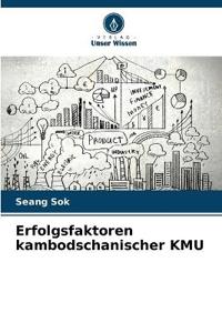 Erfolgsfaktoren kambodschanischer KMU