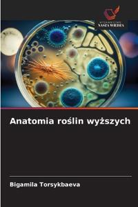 Anatomia roslin wyzszych