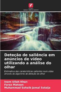 Deteção de saliência em anúncios de vídeo utilizando a análise do olhar