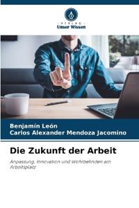 Die Zukunft der Arbeit