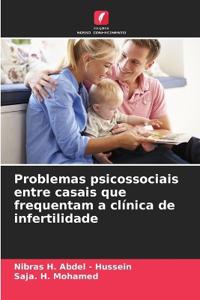 Problemas psicossociais entre casais que frequentam a clínica de infertilidade