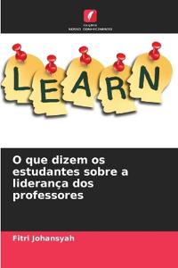 O que dizem os estudantes sobre a liderança dos professores