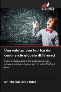 Una valutazione teorica del commercio globale di farmaci
