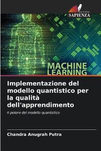 Implementazione del modello quantistico per la qualità dell'apprendimento