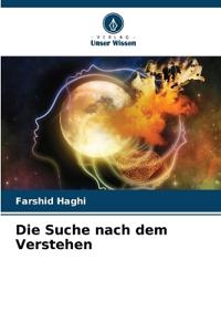 Die Suche nach dem Verstehen