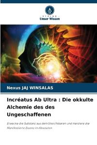 Incréatus Ab Ultra