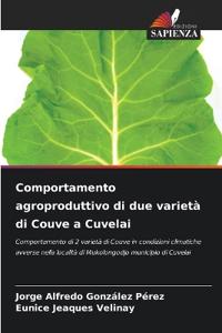 Comportamento agroproduttivo di due varietà di Couve a Cuvelai