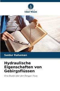Hydraulische Eigenschaften von Gebirgsflüssen