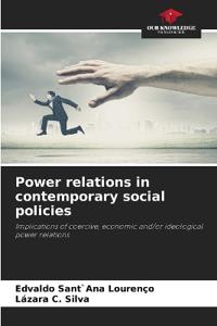 Power relations in contemporary social policies