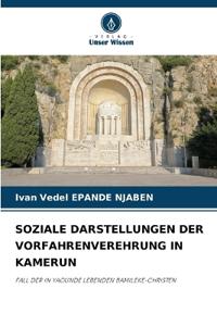 Soziale Darstellungen Der Vorfahrenverehrung in Kamerun