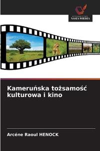 Kamerunska tozsamosc kulturowa i kino