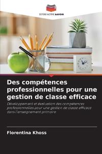 Des compétences professionnelles pour une gestion de classe efficace