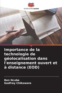 Importance de la technologie de géolocalisation dans l'enseignement ouvert et à distance (EOD)