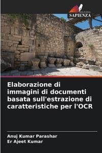 Elaborazione di immagini di documenti basata sull'estrazione di caratteristiche per l'OCR