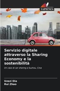 Servizio digitale attraverso la Sharing Economy e la sostenibilità