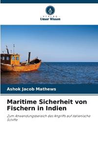 Maritime Sicherheit von Fischern in Indien