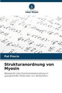 Strukturanordnung von Myosin