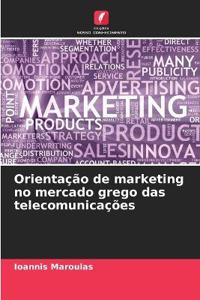 Orientação de marketing no mercado grego das telecomunicações