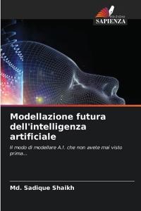 Modellazione futura dell'intelligenza artificiale