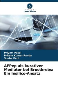 AFPep als kurativer Mediator bei Brustkrebs