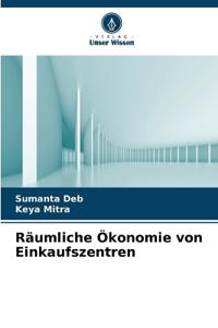 Räumliche Ökonomie von Einkaufszentren