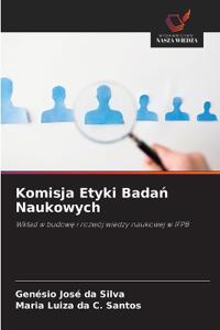 Komisja Etyki Badan Naukowych