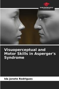 Visuoperceptual and Motor Skills in Asperger's Syndrome