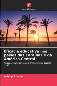 Eficácia educativa nos países das Caraíbas e da América Central