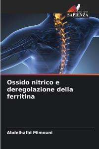Ossido nitrico e deregolazione della ferritina