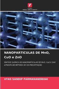 NANOPARTICULAS DE MnO, CuO e ZnO