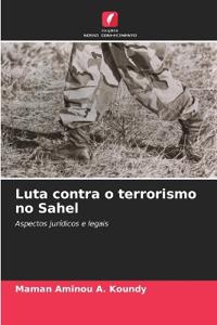 Luta contra o terrorismo no Sahel