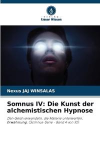 Somnus IV