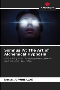 Somnus IV