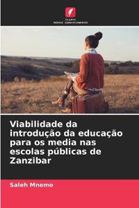 Viabilidade da introdução da educação para os media nas escolas públicas de Zanzibar