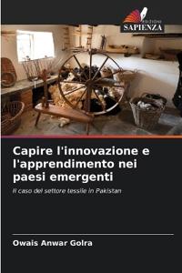 Capire l'innovazione e l'apprendimento nei paesi emergenti